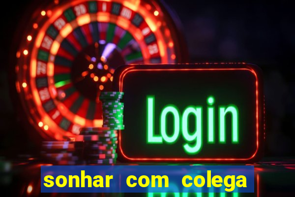 sonhar com colega de trabalho jogo do bicho